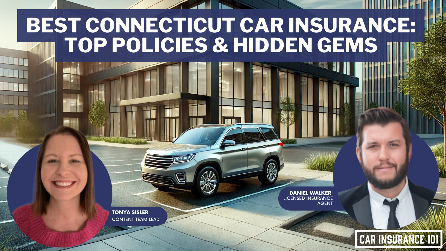 Best Connecticut Car Insurance: Unveiling the Best Policies and Hidden Gems